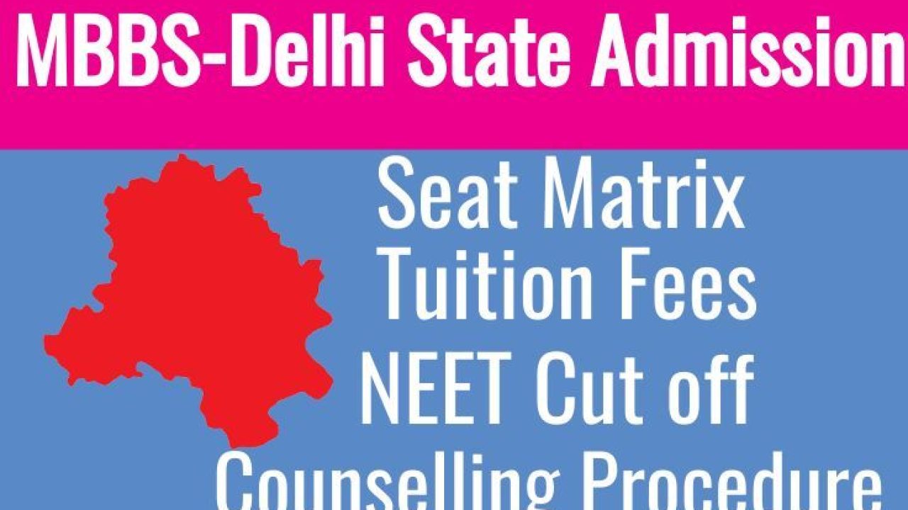 Delhi State Quota MBBS Admission NEET Counselling Procedure