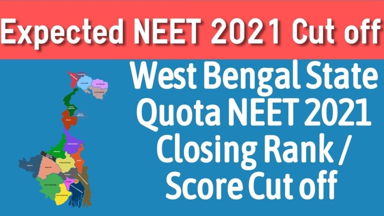 Expected West Bengal NEET 2023 Closing Rank Cut off Admission 2023