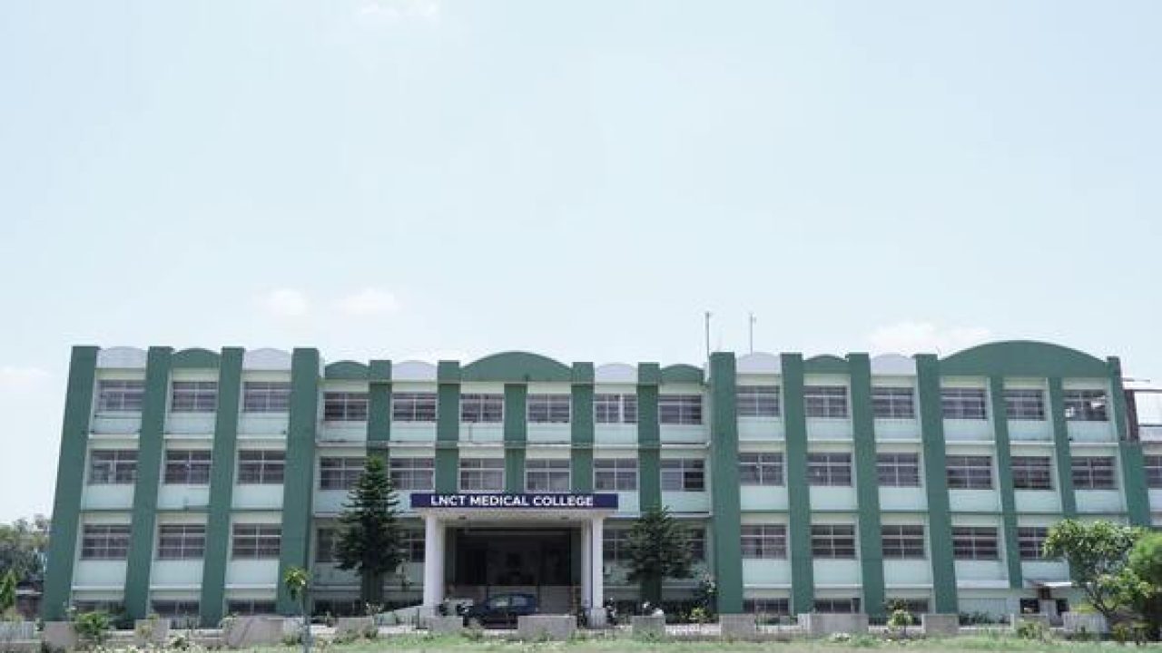 LNCT Medical College Admission 2023 Cut off Fees Ranking MBBS